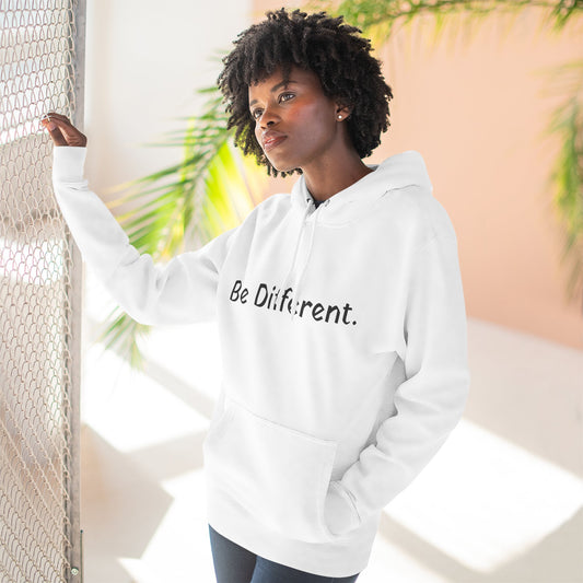 Unisex Be Different Fleece Hoodie