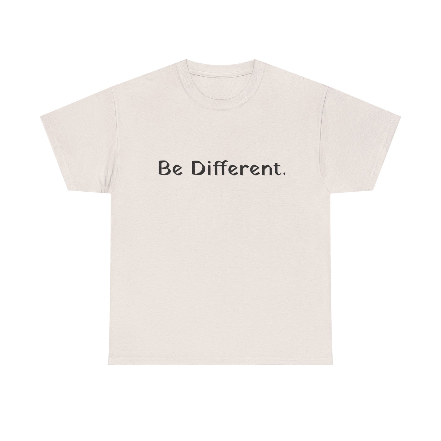 Unisex Be Different Cotton T-shirt