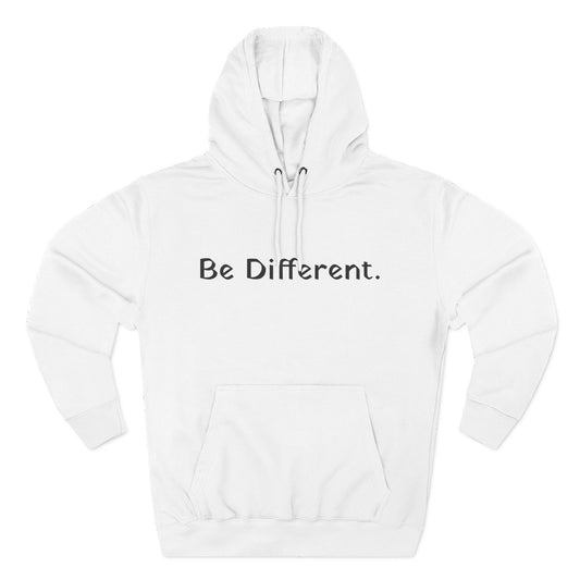 Unisex Be Different Fleece Hoodie