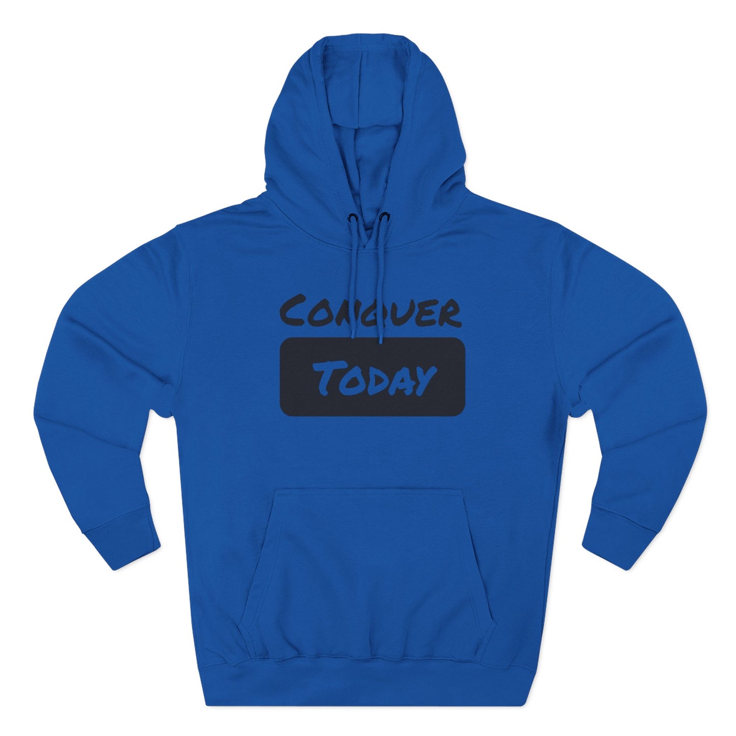 Unisex Conquer Today Fleece Hoodie