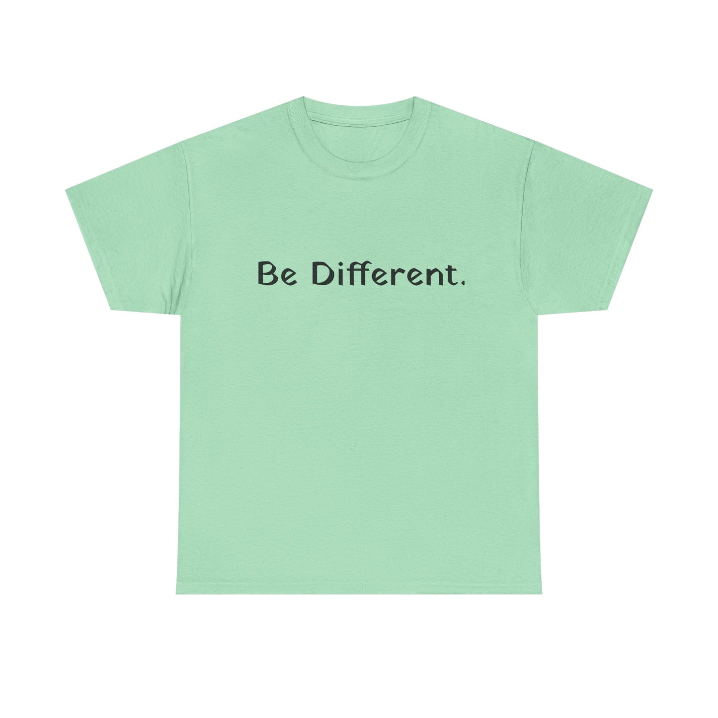 Unisex Be Different Cotton T-shirt