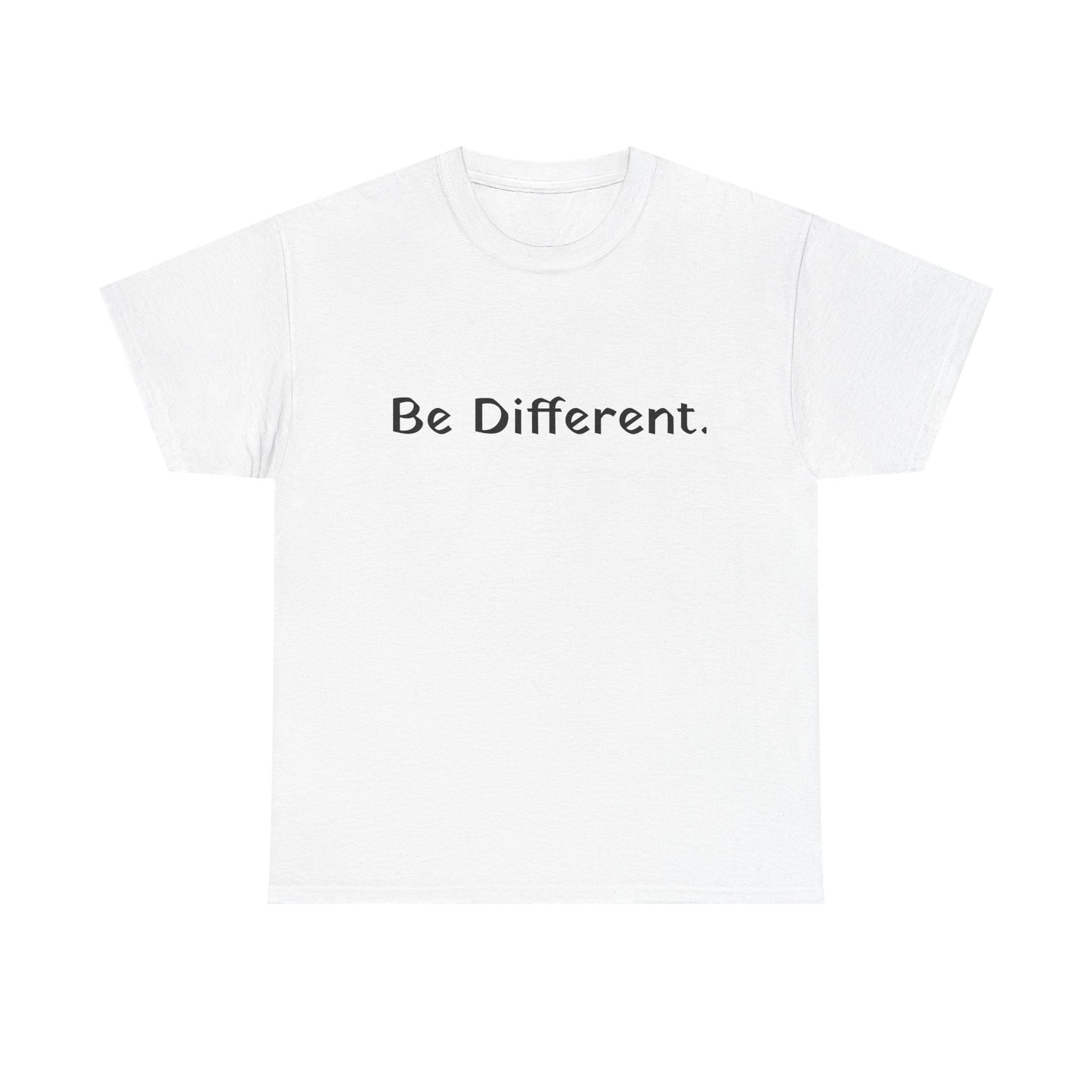 Unisex Be Different Cotton T-shirt