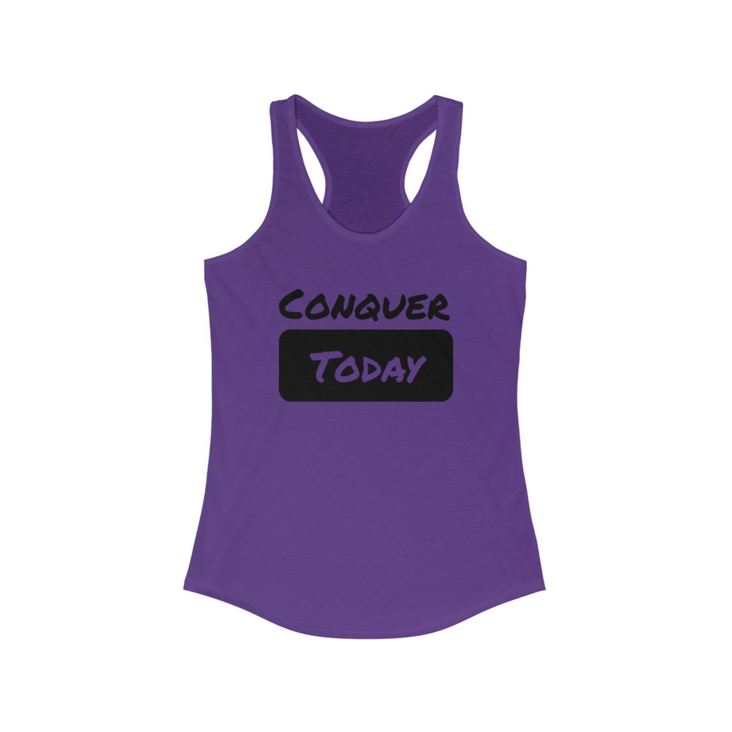 Women's Conquer Today Racerback Tank - Workout Top