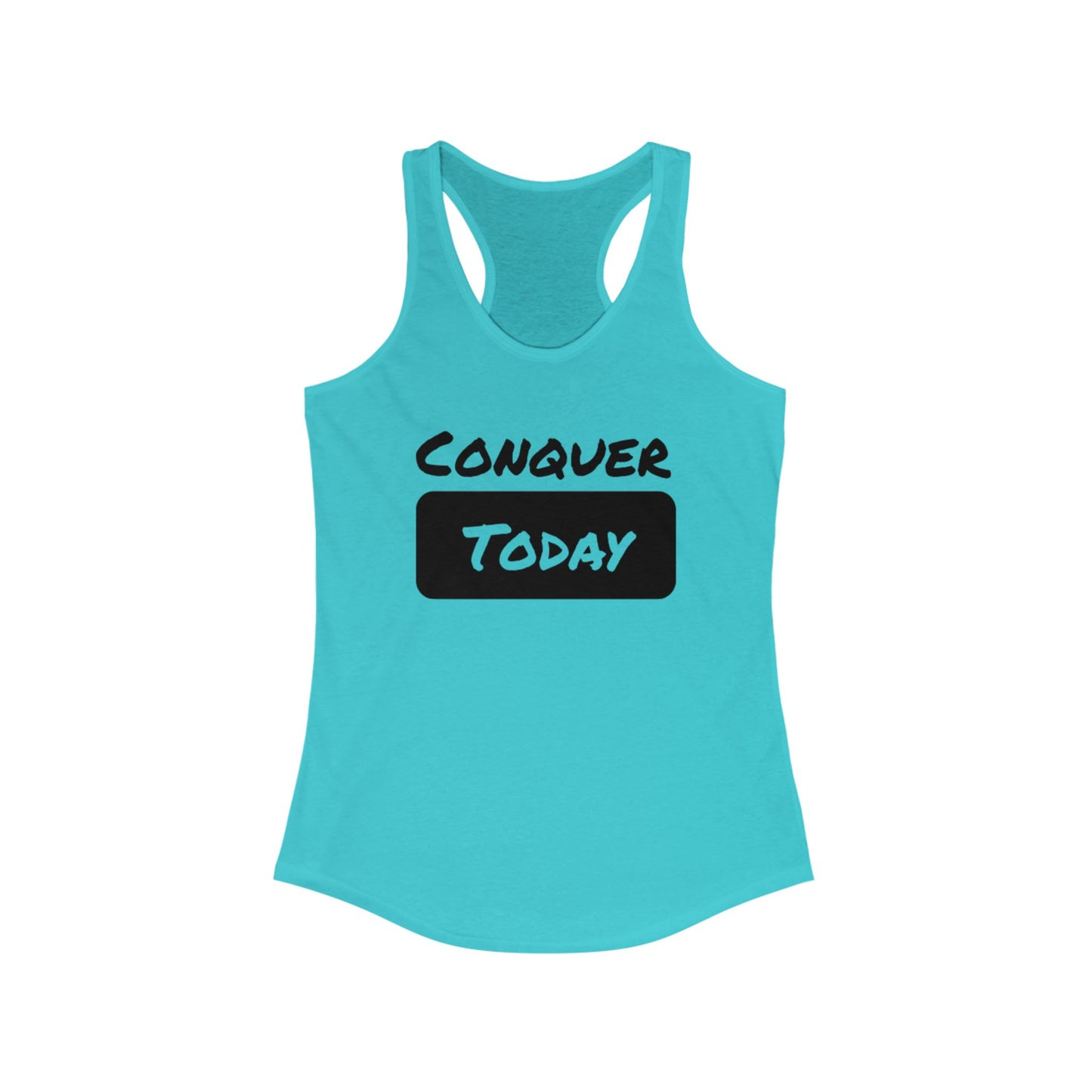 Women's Conquer Today Racerback Tank - Workout Top