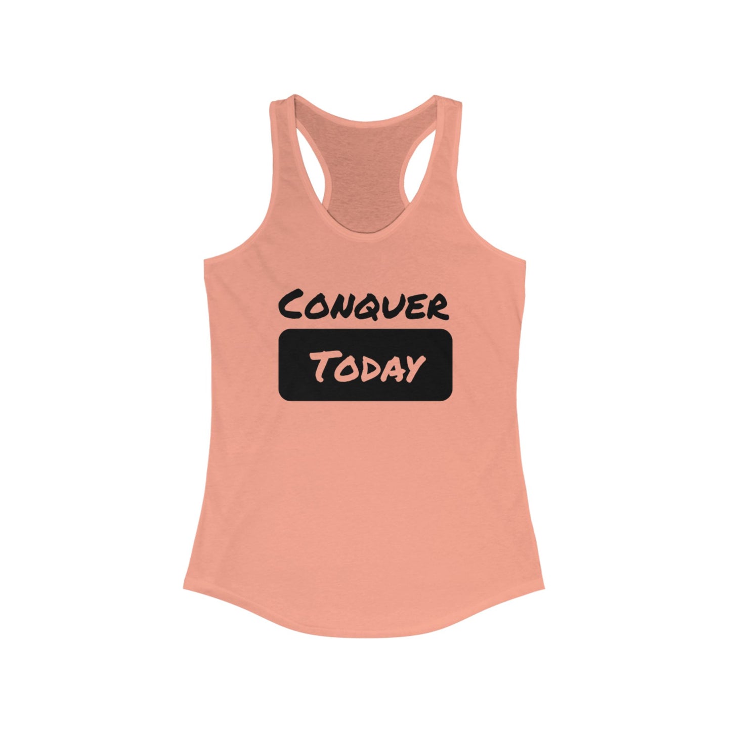 Women's Conquer Today Racerback Tank - Workout Top